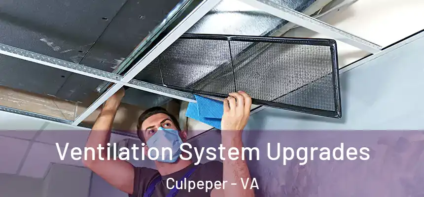  Ventilation System Upgrades Culpeper - VA